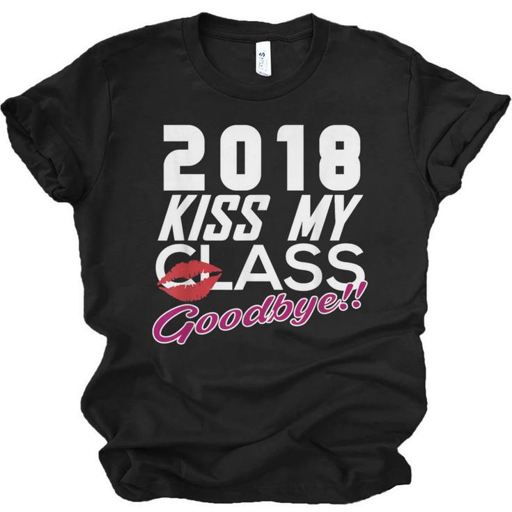 2018 Kiss My Class Goodbye Graduation Unisex Jersey T-Shirt