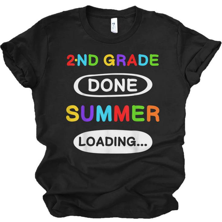 2nd Grade Graduation Shirt 2nd Grade Done Summer Loading Unisex Jersey T-Shirt