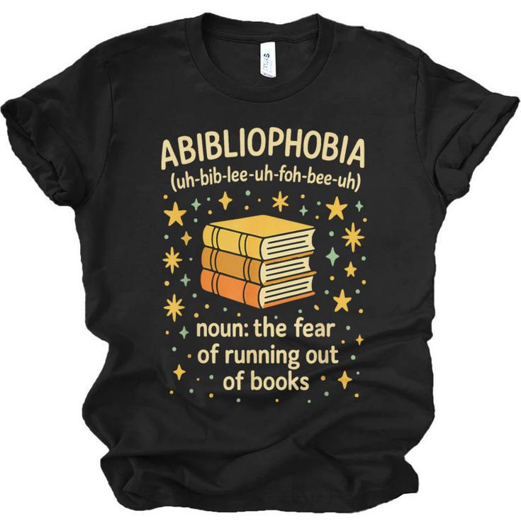 Abibliophobia Book Lover Reading Humor Graphic Unisex Jersey T-Shirt