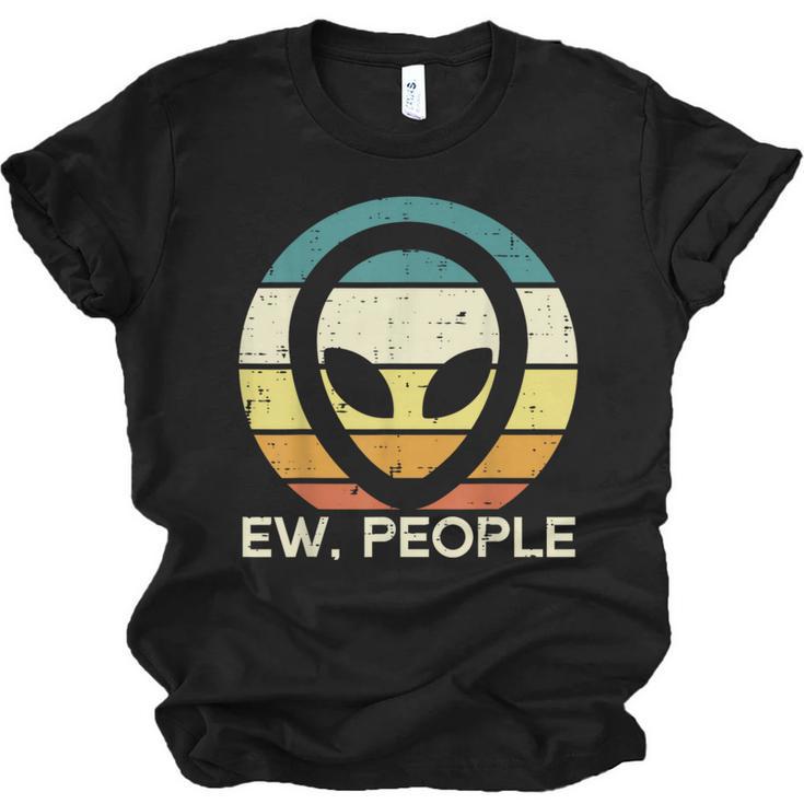 Alien Face Ew People Ufo Introvert Men Women Kids Teen Unisex Jersey T-Shirt
