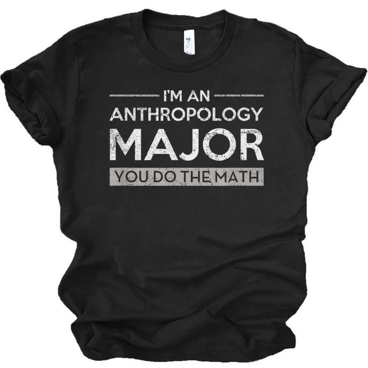 Anthropology Major College Graduation Gift Unisex Jersey T-Shirt
