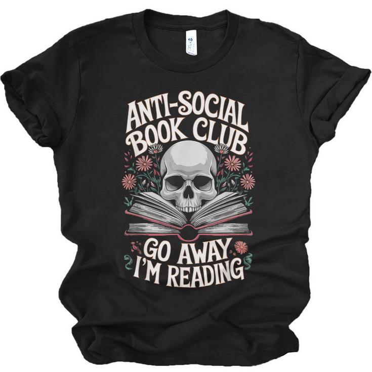 Anti-Social Book Club Go Away Im Reading Unisex Jersey T-Shirt