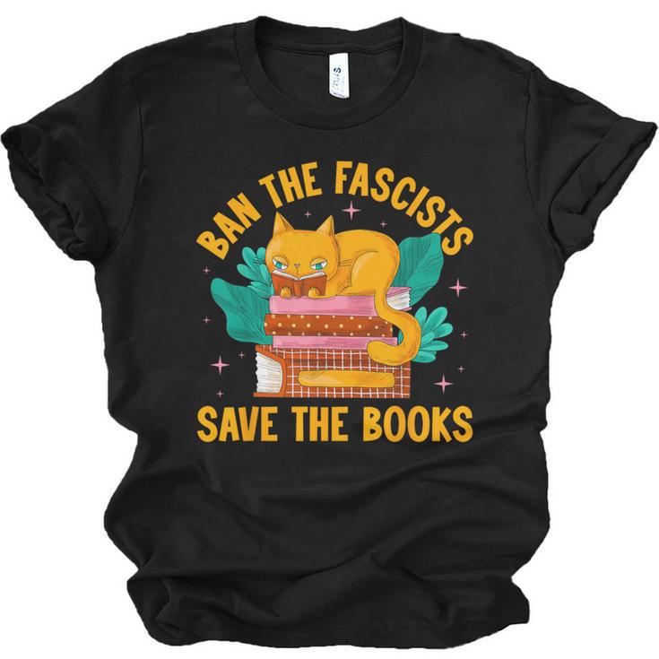Ban The Fascist Save The Books For a Book Fan Unisex Jersey T-Shirt