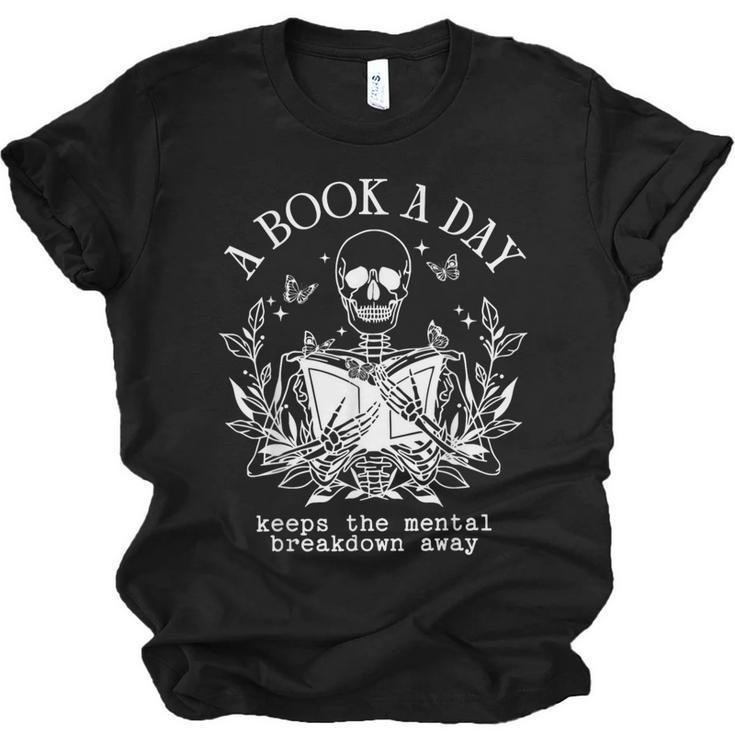 A Book A Day Keep The Mental Breakdown Away Unisex Jersey T-Shirt