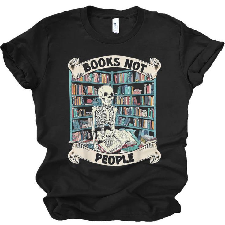 Book Lover Skeleton Reading Love Books Not People Unisex Jersey T-Shirt