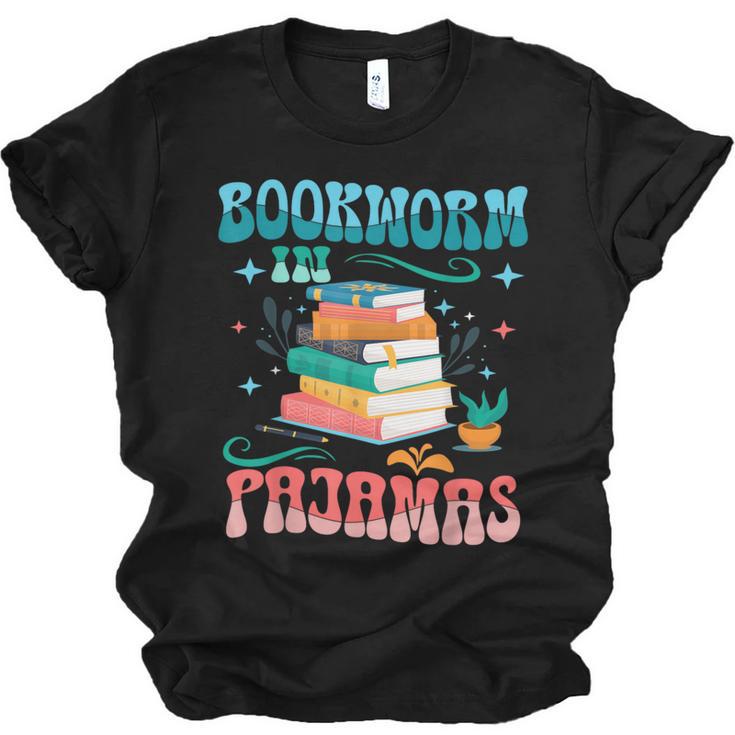 Book Reader Librarian Bookworm In Pajamas Book And Pajama Unisex Jersey T-Shirt