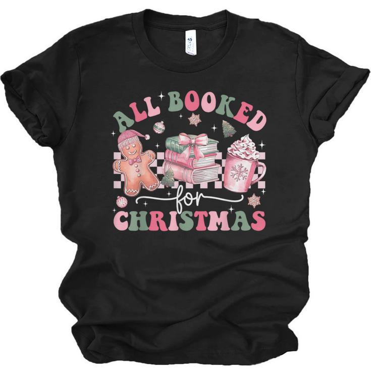 All Booked For Christmas Book Coffee Latte Gingerbread Unisex Jersey T-Shirt