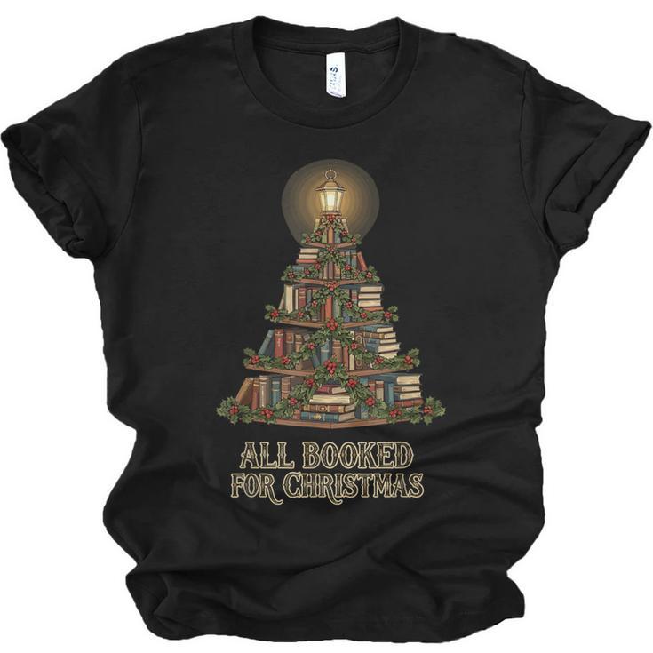 All Booked For Christmas Book Tree Book Lover Teacher Unisex Jersey T-Shirt