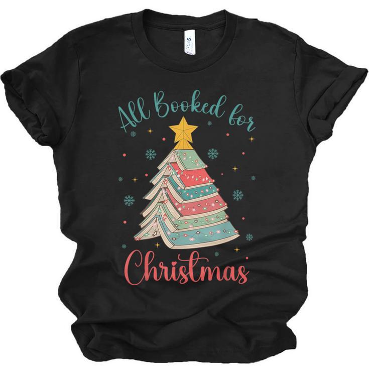 All Booked For Christmas Tree Book Bookish Christmas Unisex Jersey T-Shirt