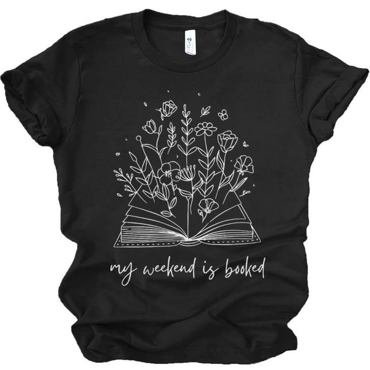 My Weekend Is Booked Floral Book Unisex Jersey T-Shirt