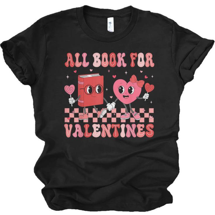 All Booked For Valentine Book Librarian Teacher Women Kids Unisex Jersey T-Shirt