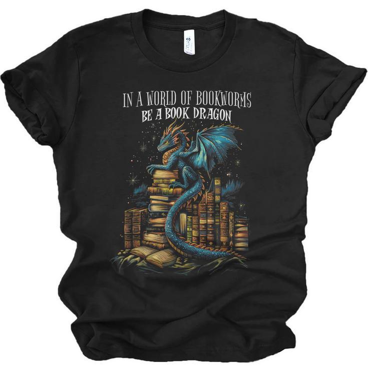 Bookish Quote In a World Of Bookworms Be a Book Dragon Unisex Jersey T-Shirt