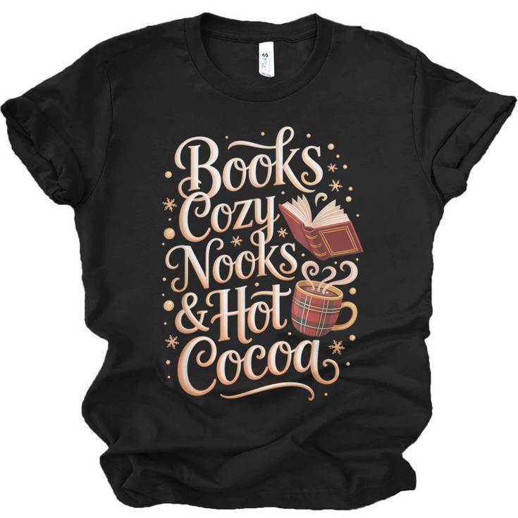 Books Cozy Nooks Hot Cocoa Winter Reading Warmth Comfort Unisex Jersey T-Shirt