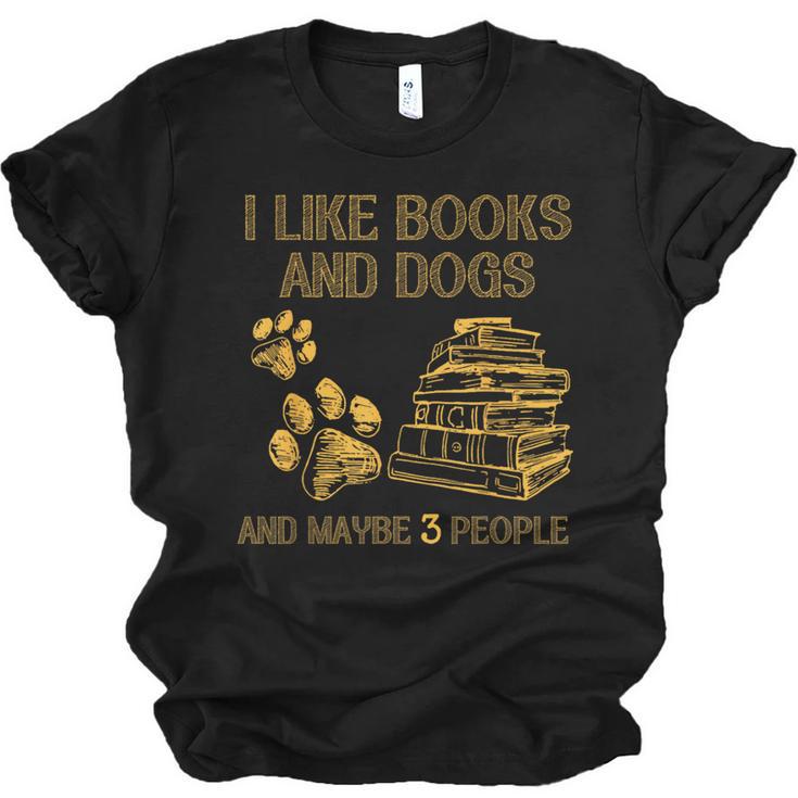 I Like Books And Dogs And Maybe 3 People Vintage Sayin Unisex Jersey T-Shirt