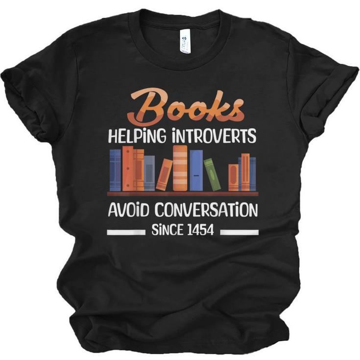 Books Helping Introverts Avoid Conversation Book Reading Unisex Jersey T-Shirt