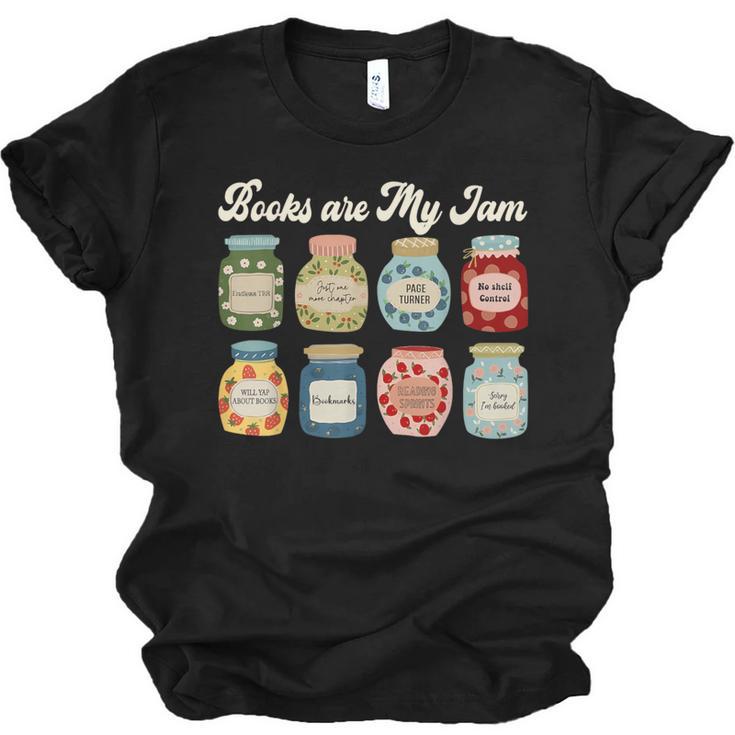 Books Are My Jam Shirt Book Lover Reader Reading Teacher Unisex Jersey T-Shirt