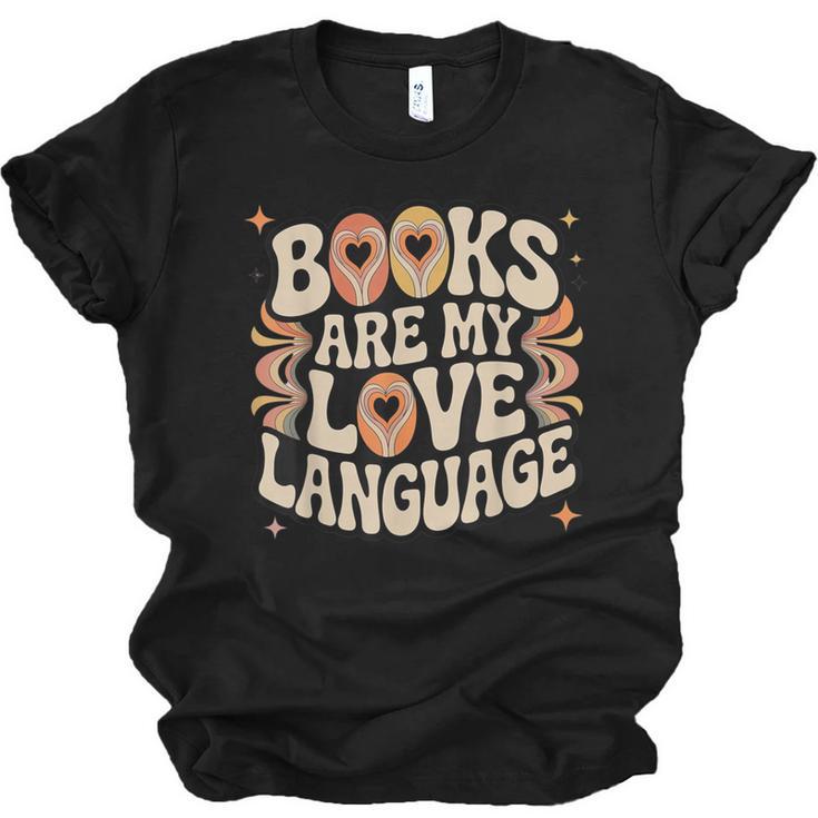 Books Are My Love Language Retro Groovy 70s Book Lover Unisex Jersey T-Shirt