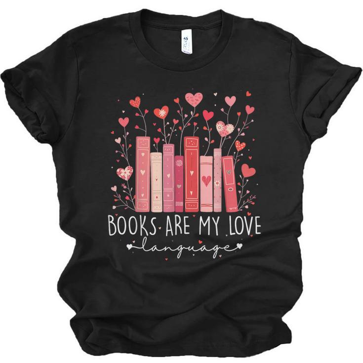 Books Are My Love Language Valentine Reads Bookish Club Unisex Jersey T-Shirt