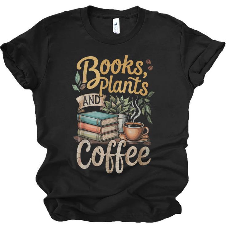 Books Plants And Coffee Growing Plant Gardening Planting Unisex Jersey T-Shirt