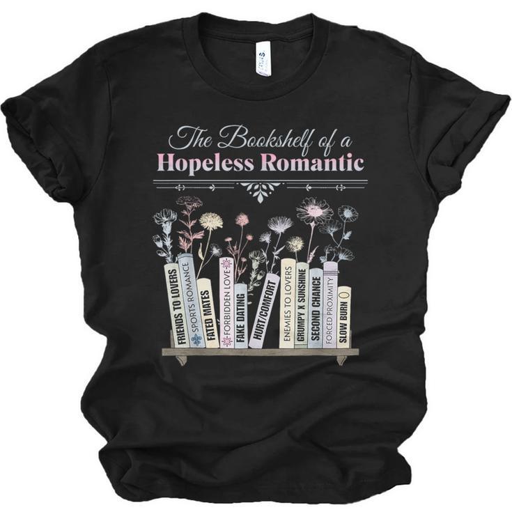 The Bookshelf Of a Hopeless Romantic Rom-Com Reading Bookish Unisex Jersey T-Shirt