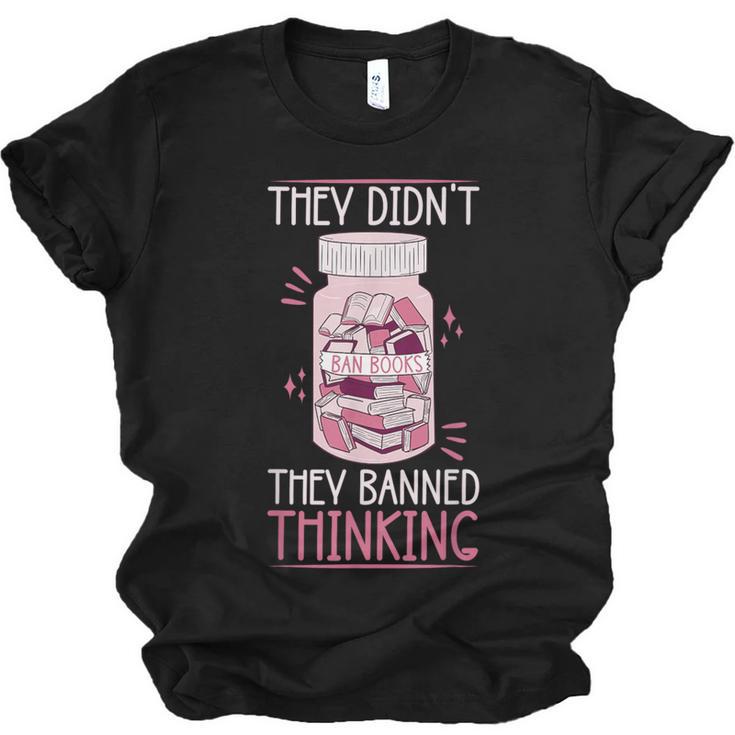 Bookworm Library Banned Book -Adults  Short Sleeve Modern Crew Neck Small Straight Imported They Didn't Ban Books They Banned Thinking Unisex Jersey T-Shirt