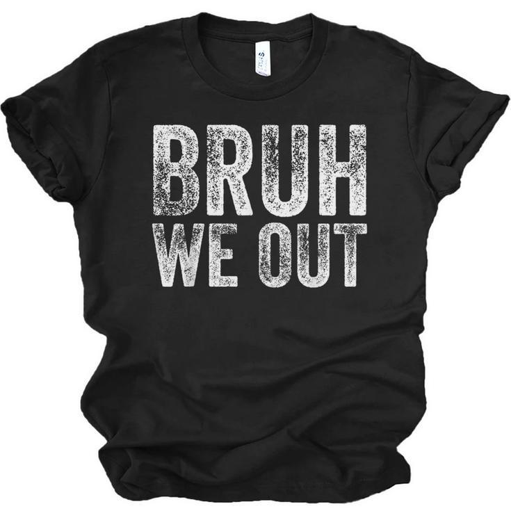 BRUH WE OUT GRADUATE Happy Graduation Student Retro Vintage Unisex Jersey T-Shirt