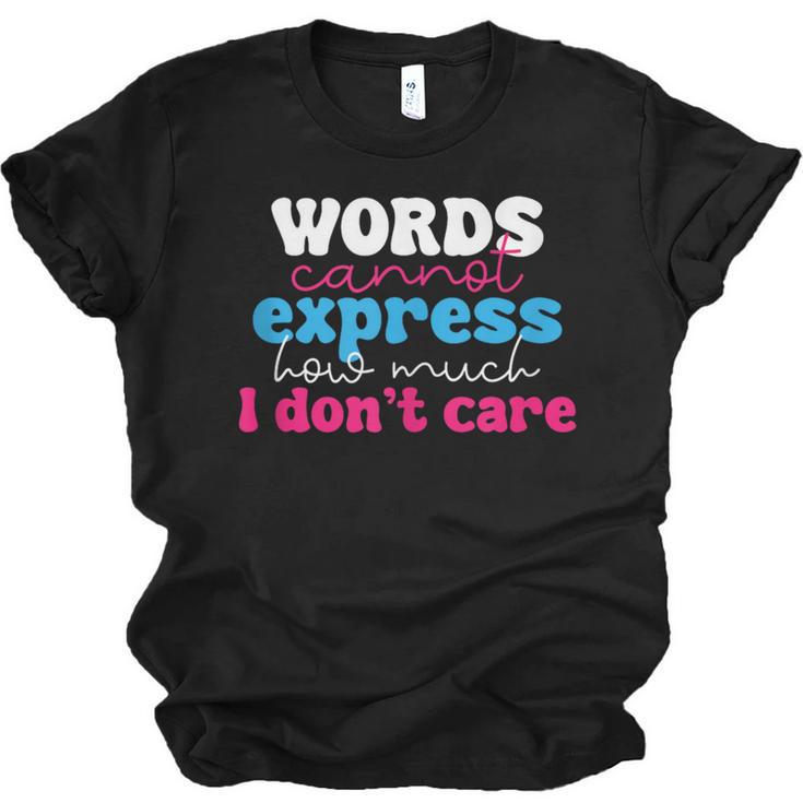 Words Cannot Express How Much I Don't Care Introvert Unisex Jersey T-Shirt