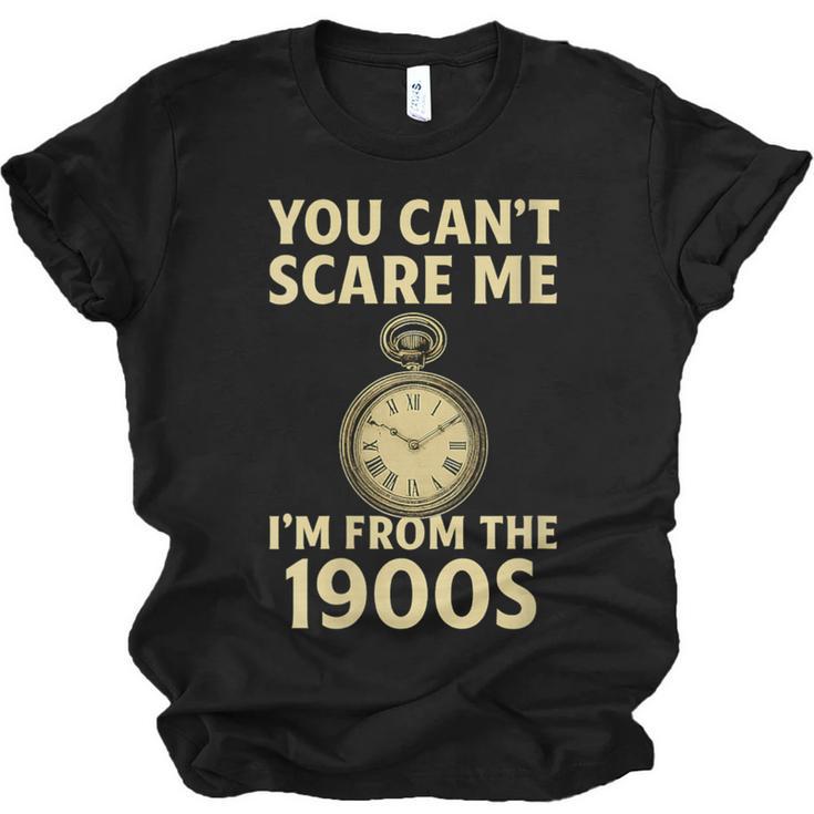 You Can't Scare Me I'm From The 1900s Vintage Pocket Watch Unisex Jersey T-Shirt