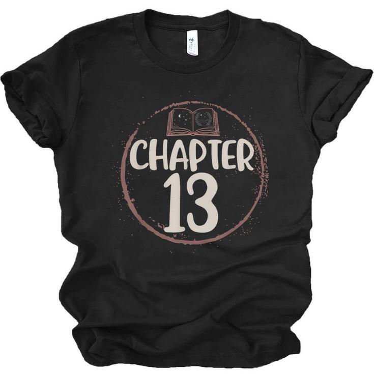 Chapter 13 Birthday Shirt Girls Women Book Lovers To Read Unisex Jersey T-Shirt