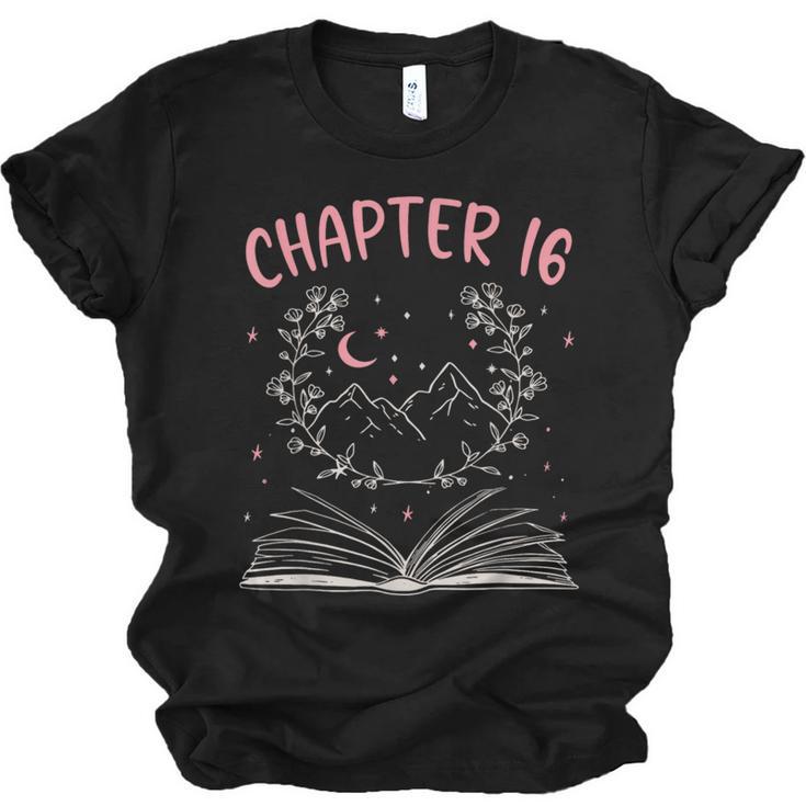 Chapter 16 Birthday Reading Book Lovers 16 Year Old Unisex Jersey T-Shirt