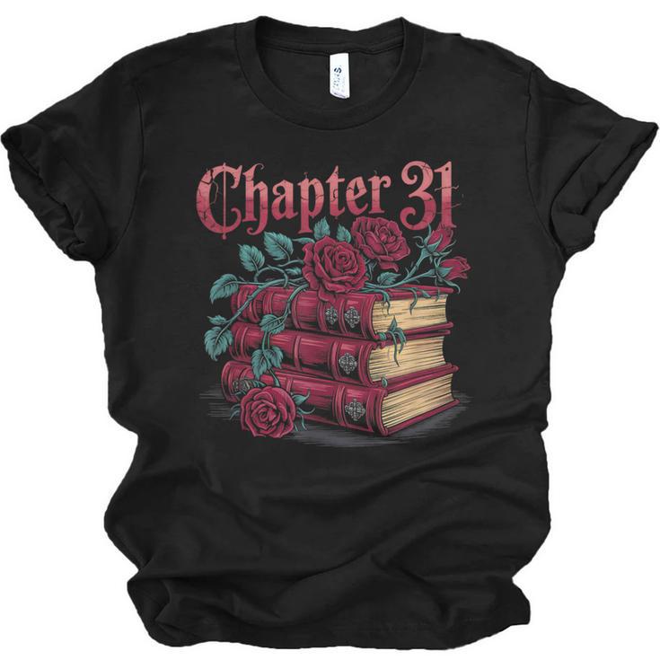 Chapter 31 Gothic 31st Birthday Book Lover Dark Romance Unisex Jersey T-Shirt