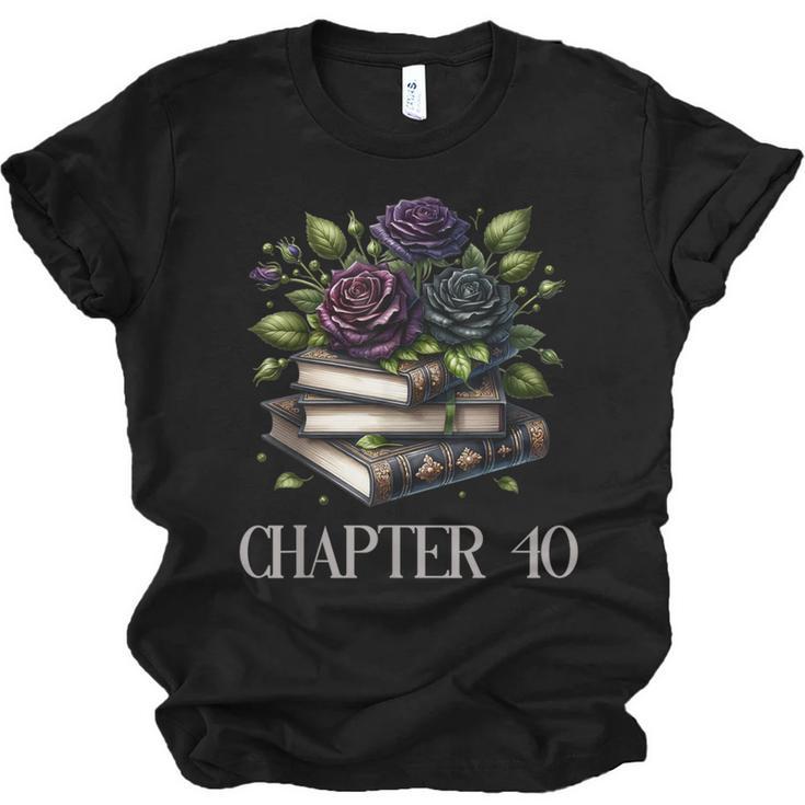 Chapter 40 40th Birthday Women Book Lovers Dark Romance Unisex Jersey T-Shirt