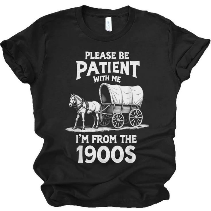 Charming Slow Life Please Be Patient I'm From The 1900s Unisex Jersey T-Shirt