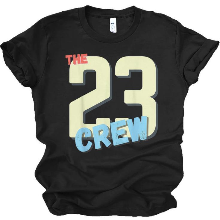 Class Of 2023 Seniors 23 Crew Senior Graduation Idea Unisex Jersey T-Shirt