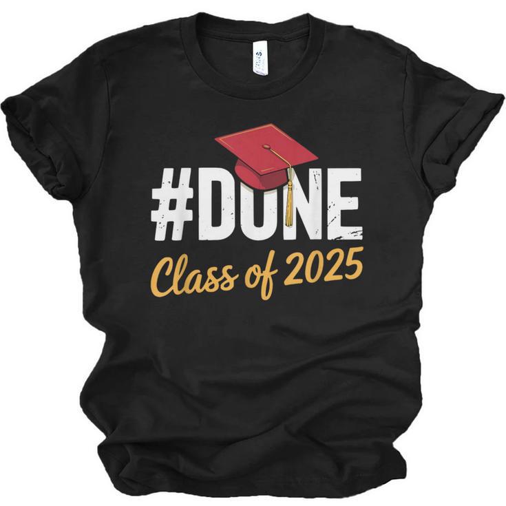 Class Of 2025 Graduation Hashtag DONE Graduate Unisex Jersey T-Shirt