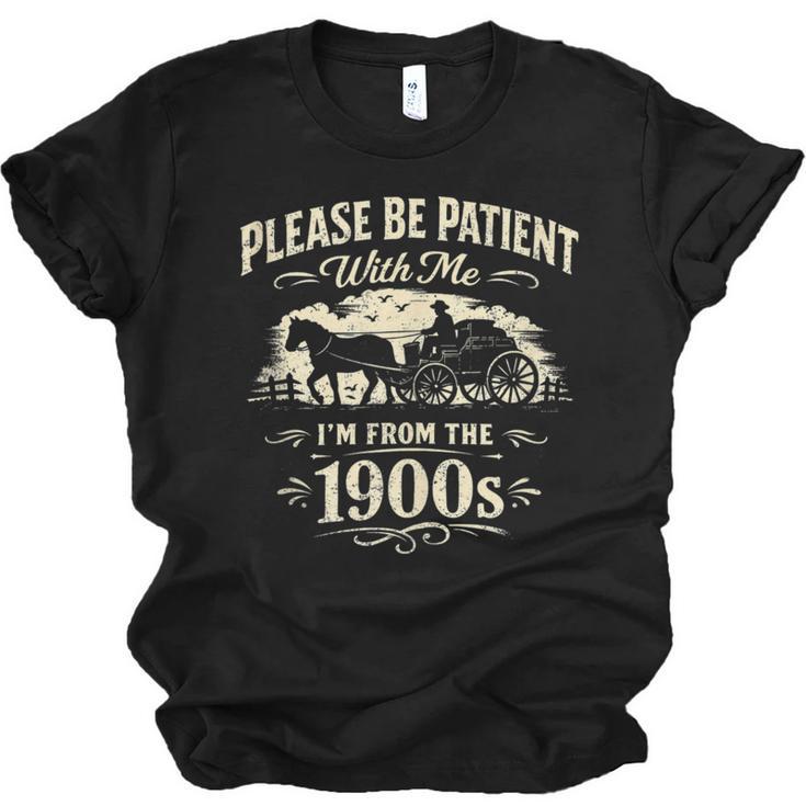 Classic Please Be Patient With Me I'm From The 1900s Unisex Jersey T-Shirt