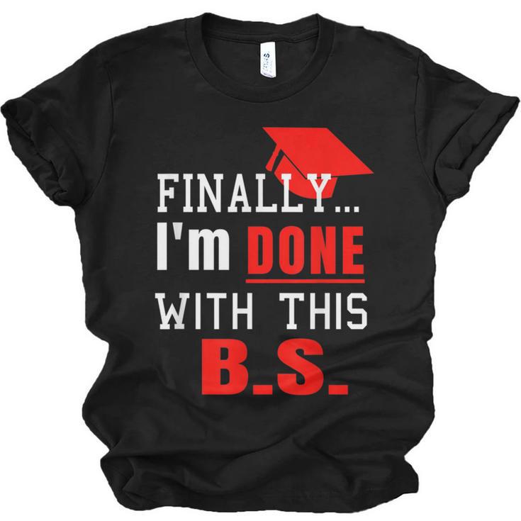 College Graduation T Shirt  Senior Finally Done Unisex Jersey T-Shirt