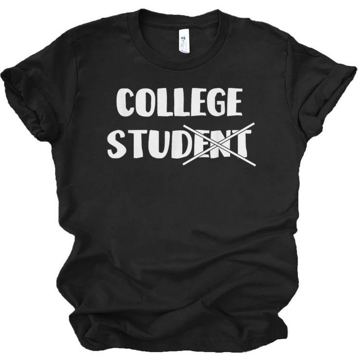 College Humor College Graduation Party Shirts Supplies Men Unisex Jersey T-Shirt