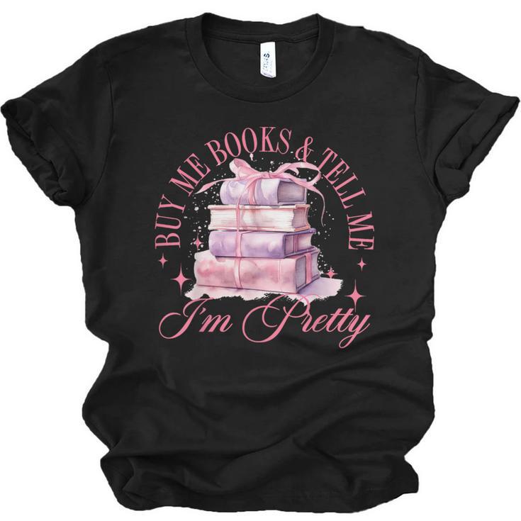 Coquette Aesthetic Bow Buy Me Books & Tell Me I'm Pretty Unisex Jersey T-Shirt