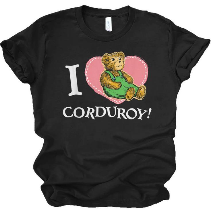 Corduroy I Heart Corduroy Teddy Bear Retro Children's Book Unisex Jersey T-Shirt