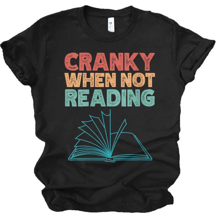 Cranky When Not Reading Retro Vintage Book Lover Unisex Jersey T-Shirt