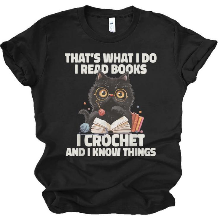 Das Ist Es Was Ich Tue Ich Lese Books Crochet And Unisex Jersey T-Shirt