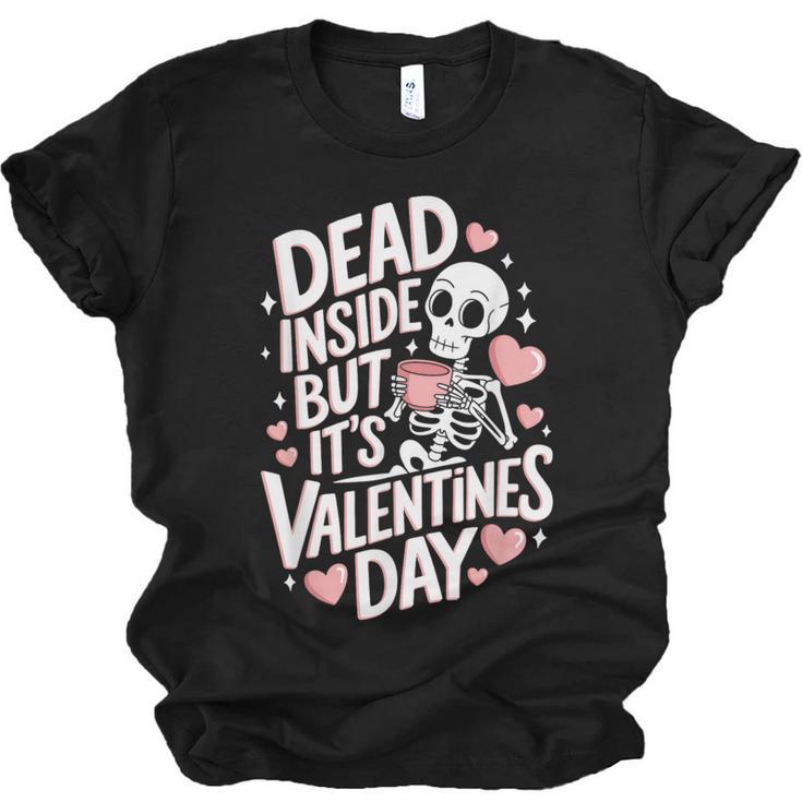 Dead Inside But Its Valentines Day T Shirt For Introverts Unisex Jersey T-Shirt