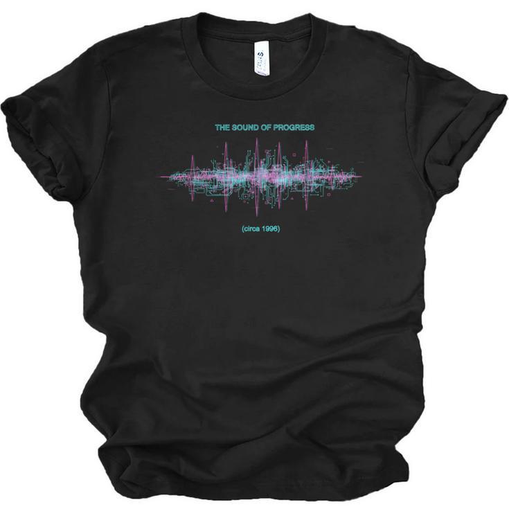 DIAL UP Modem Sound Of Progress 1996 Gen X Tech Nostalgia Unisex Jersey T-Shirt