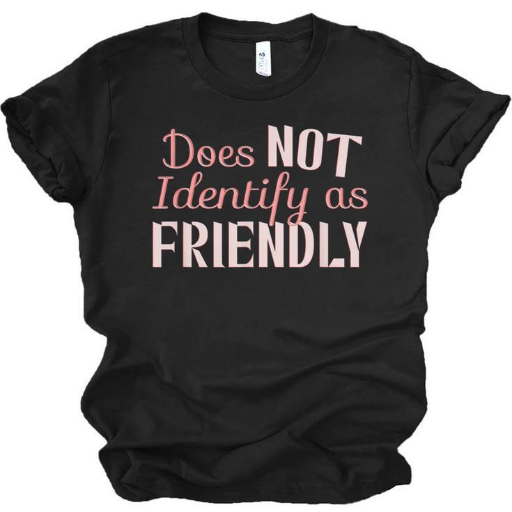 Does NOT Identify As Friendly Sarcastic Introvert Unisex Jersey T-Shirt