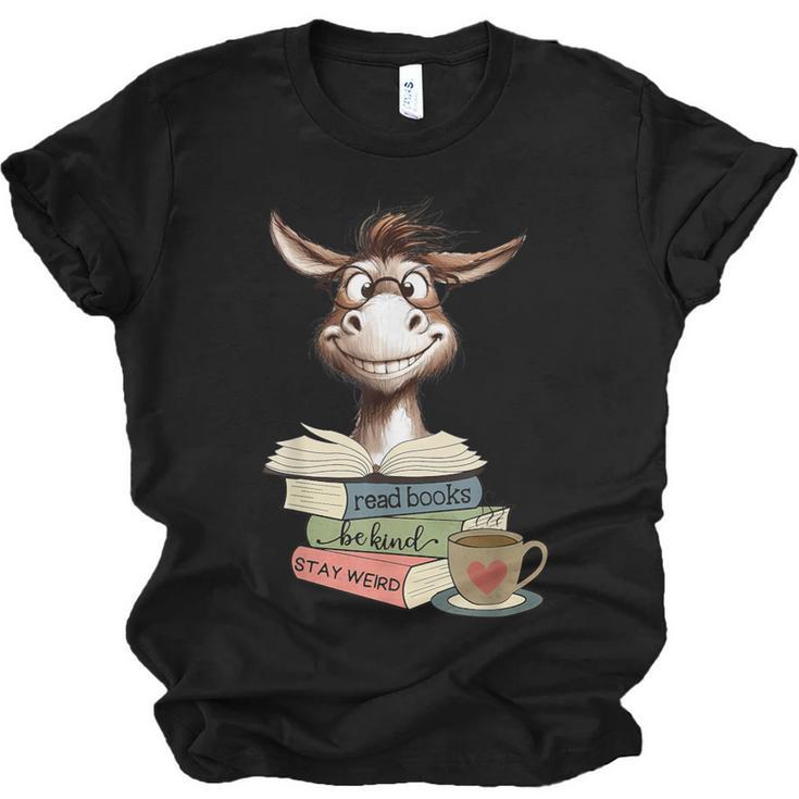 Donkey Reading Book Read Books Be Kind Stay Weird Librarian Unisex Jersey T-Shirt