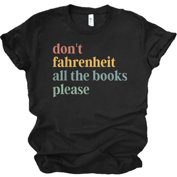 Don't Fahrenheit The Books Unisex Jersey T-Shirt