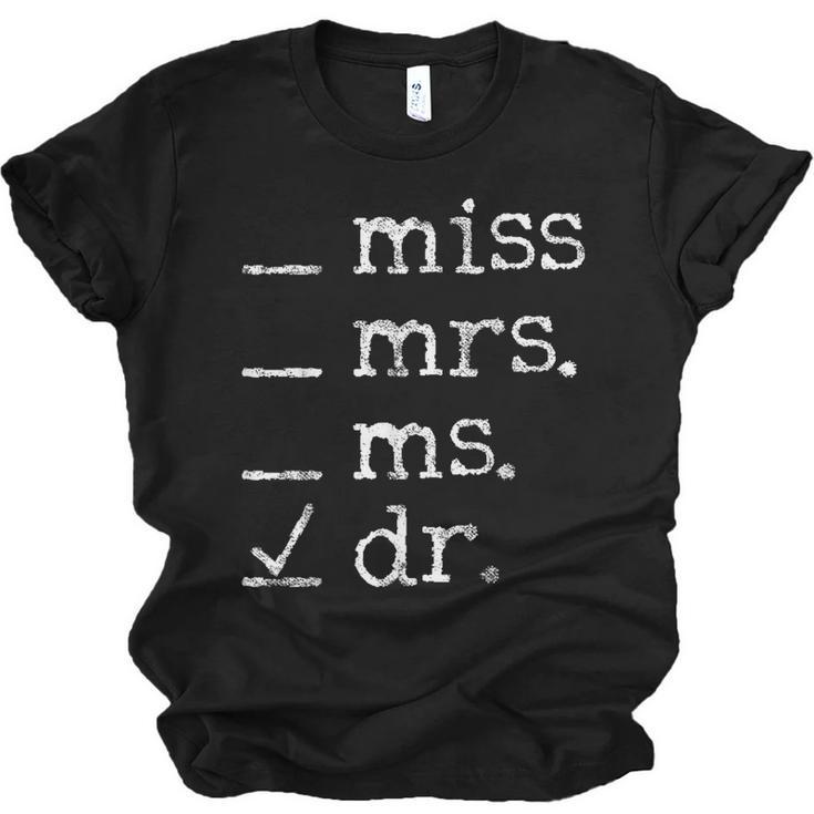 Dr Doctor Doctorate PhD Graduation Unisex Jersey T-Shirt