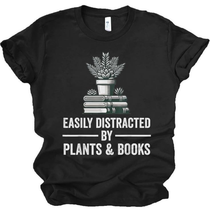 Easily Distracted By Plants & Books Plant Book Lover Unisex Jersey T-Shirt