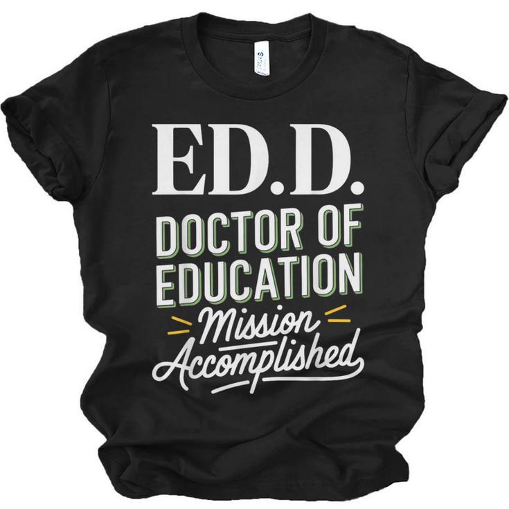 EdD Doctor Of Education Graduation For Doctoral Degree Unisex Jersey T-Shirt